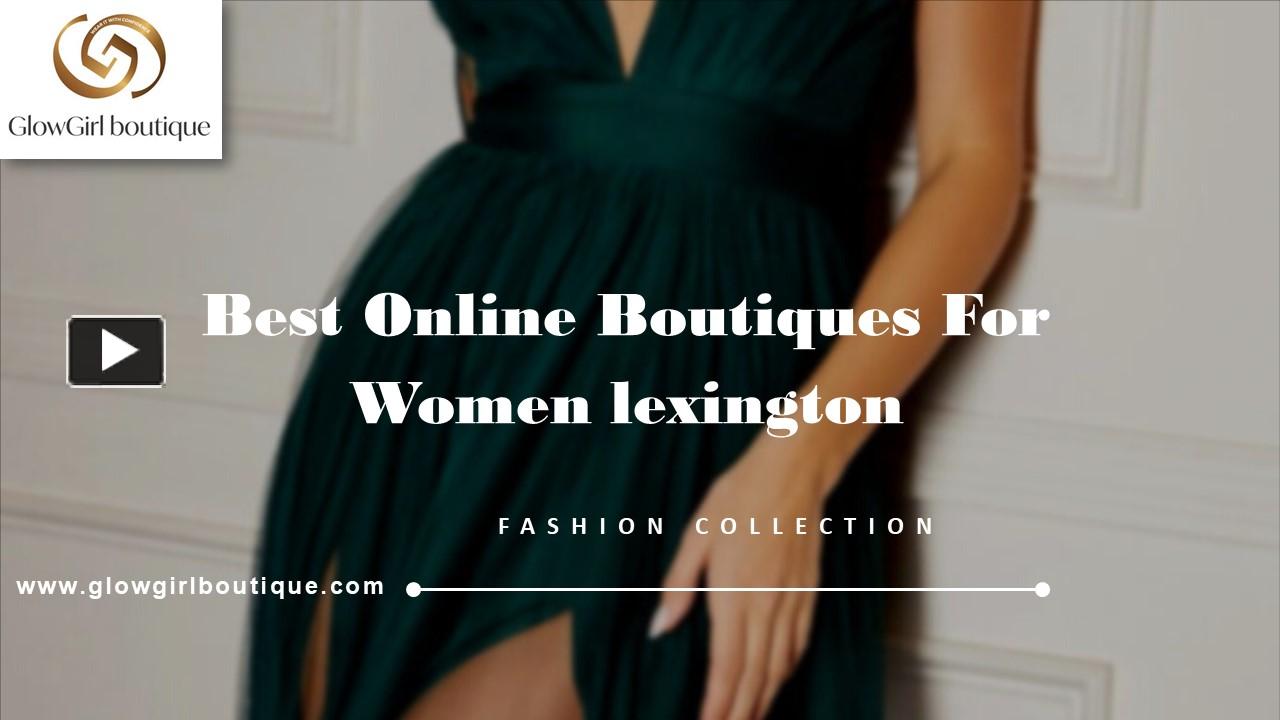 PPT Best Online Boutiques For Women Lexington PowerPoint presentation