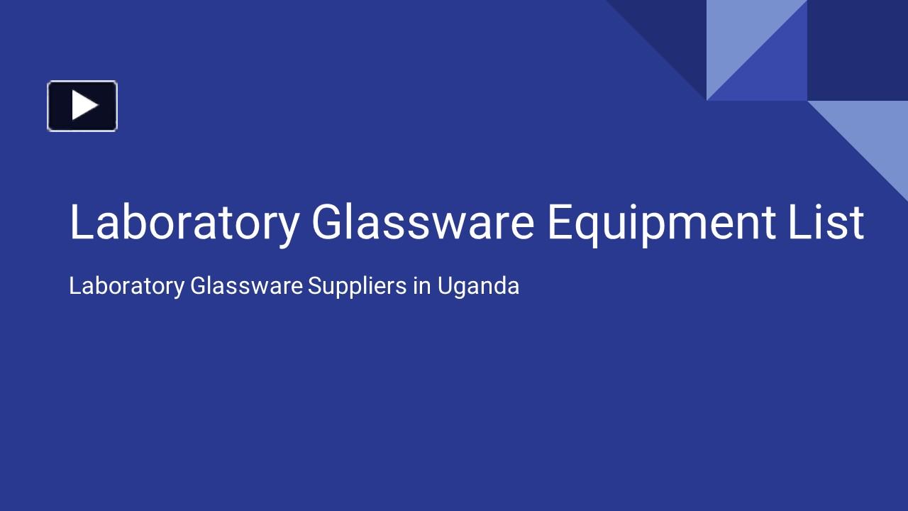 PPT Laboratory Glassware Equipment List by Lab Glassware Suppliers