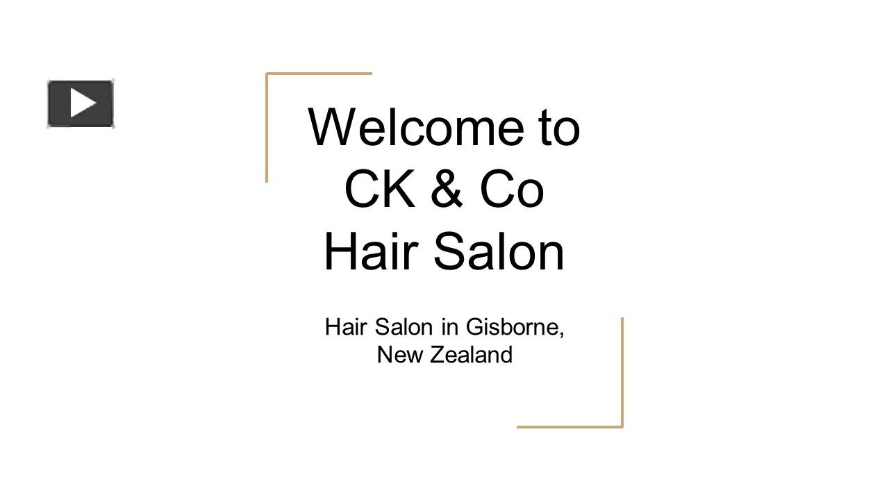 PPT Best Hair Salon in Gisborne, New Zealand PowerPoint presentation