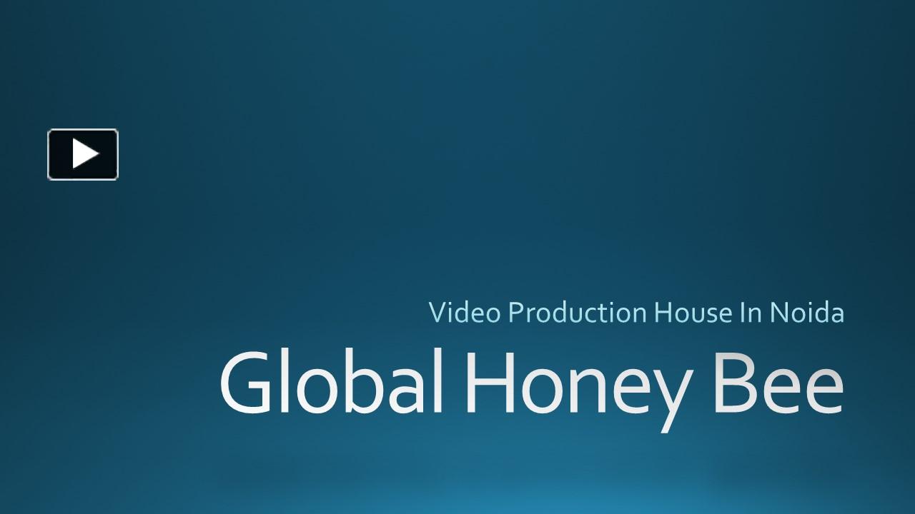 PPT Video Production House In Noida (1) PowerPoint presentation