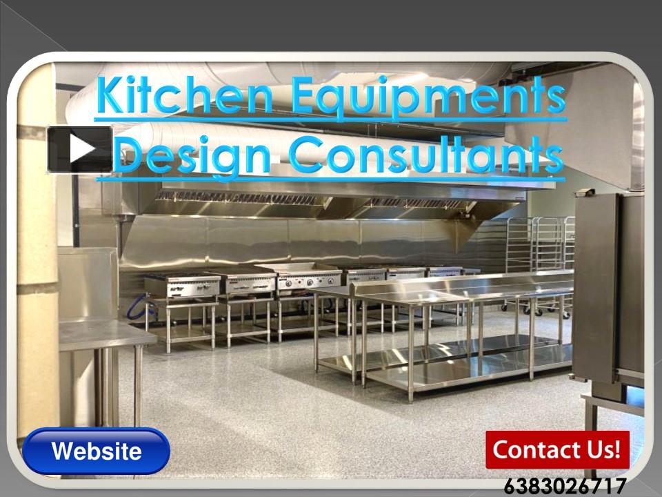 PPT Kitchen Equipments Design Consultants Tamilnadu , India , Chennai