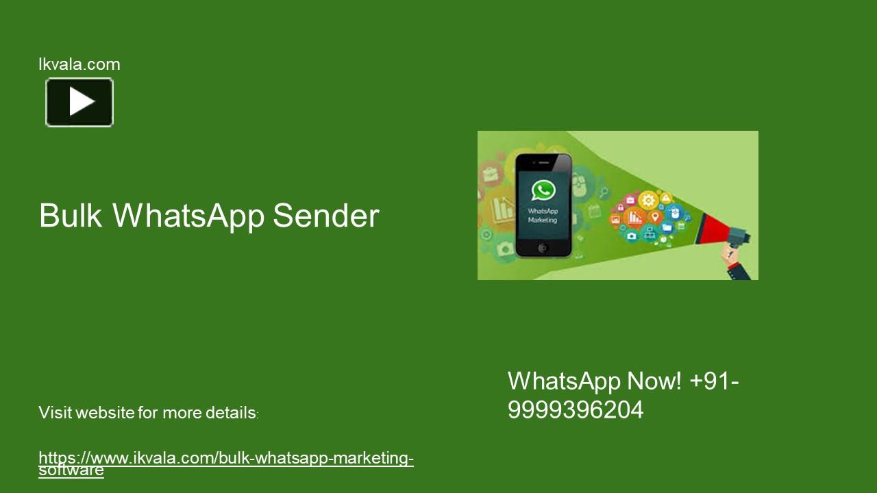 PPT Bulk messaging tool for WhatsApp in Noida PowerPoint presentation