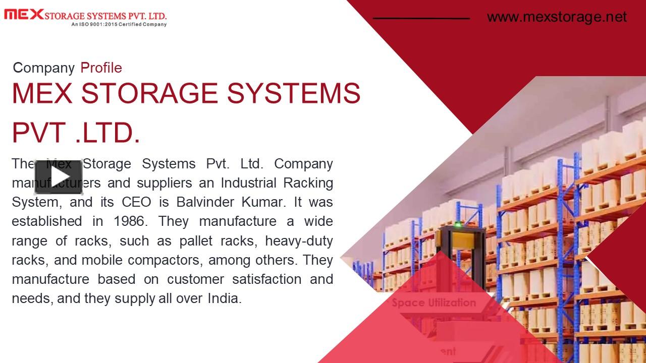 PPT Mex Storage Systems Pvt. Ltd. PowerPoint presentation free to