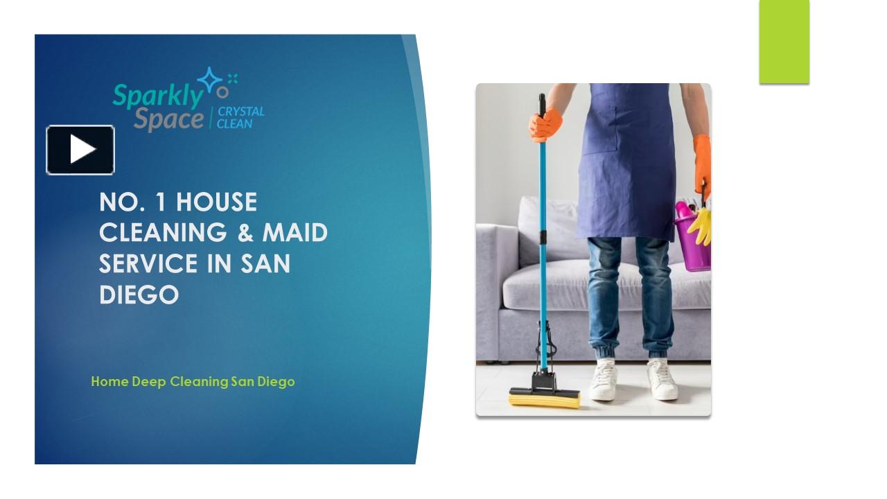 PPT No. 1 House Cleaning Maid Service In San Diego PowerPoint