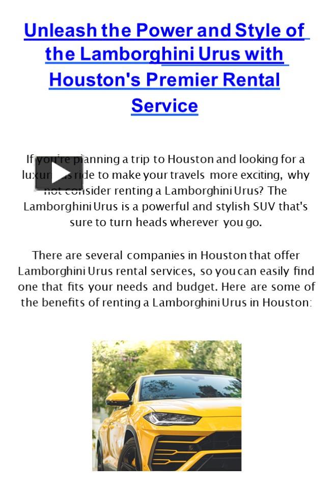 PPT Unleash the Power and Style of the Urus with Houston's Premier Rental Service