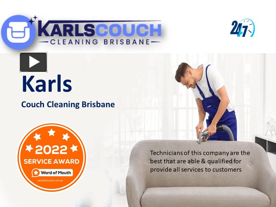 PPT Karls Couch Cleaning Brisbane QLD PowerPoint presentation free