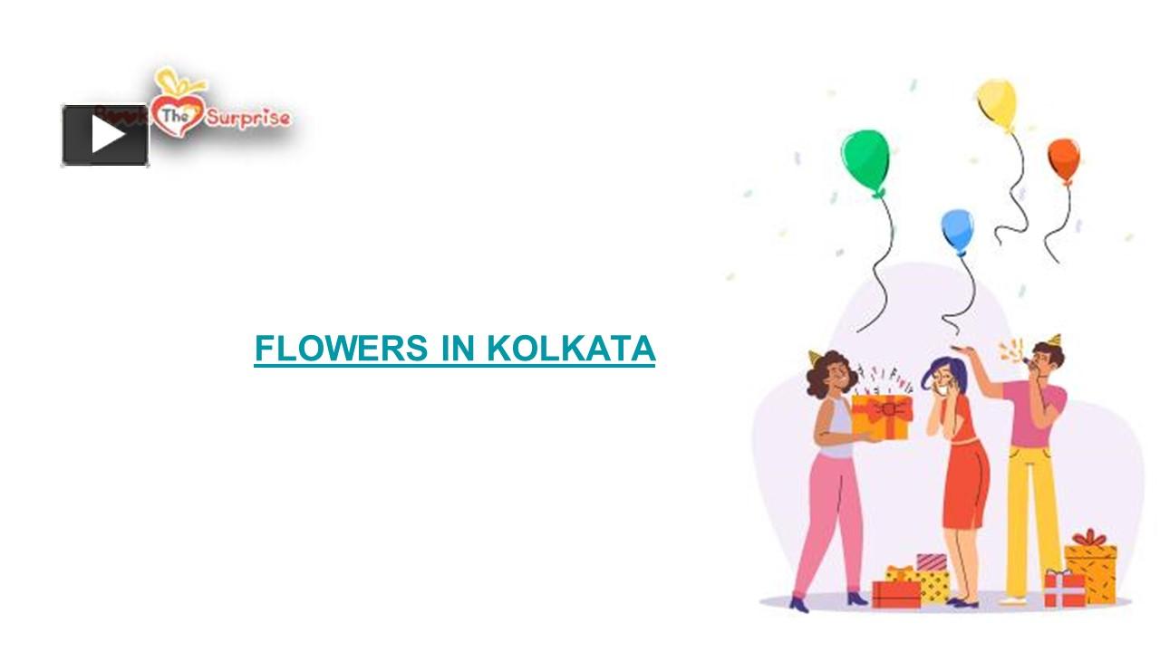 PPT Flower Delivery in kolkata, Send Flowers to Kolkata