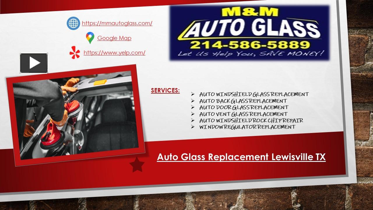 PPT Auto Glass Replacement Lewisville TX PowerPoint presentation