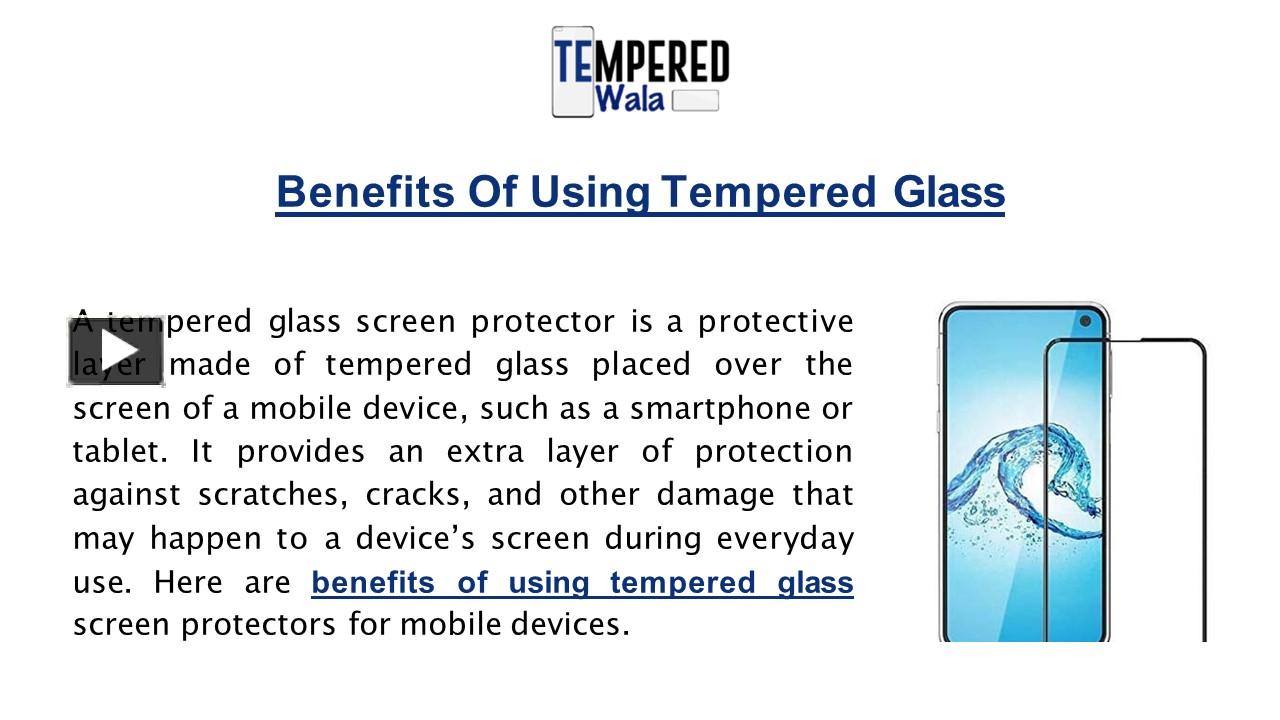 PPT Benefits Of Using Tempered Glass PowerPoint presentation free