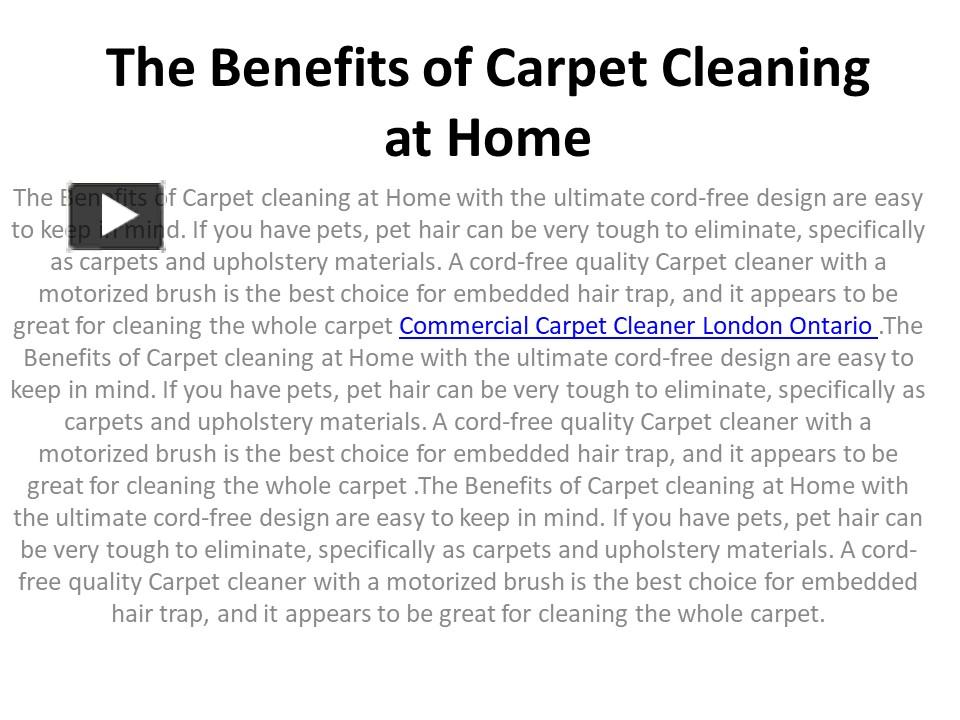 PPT The Benefits of carpet Cleaning at Home PowerPoint presentation
