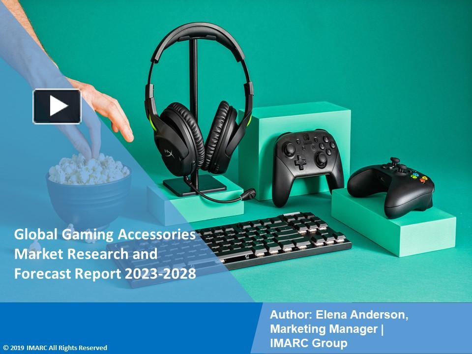 PPT Gaming Accessories Market Growth, Demand and Challenges of the
