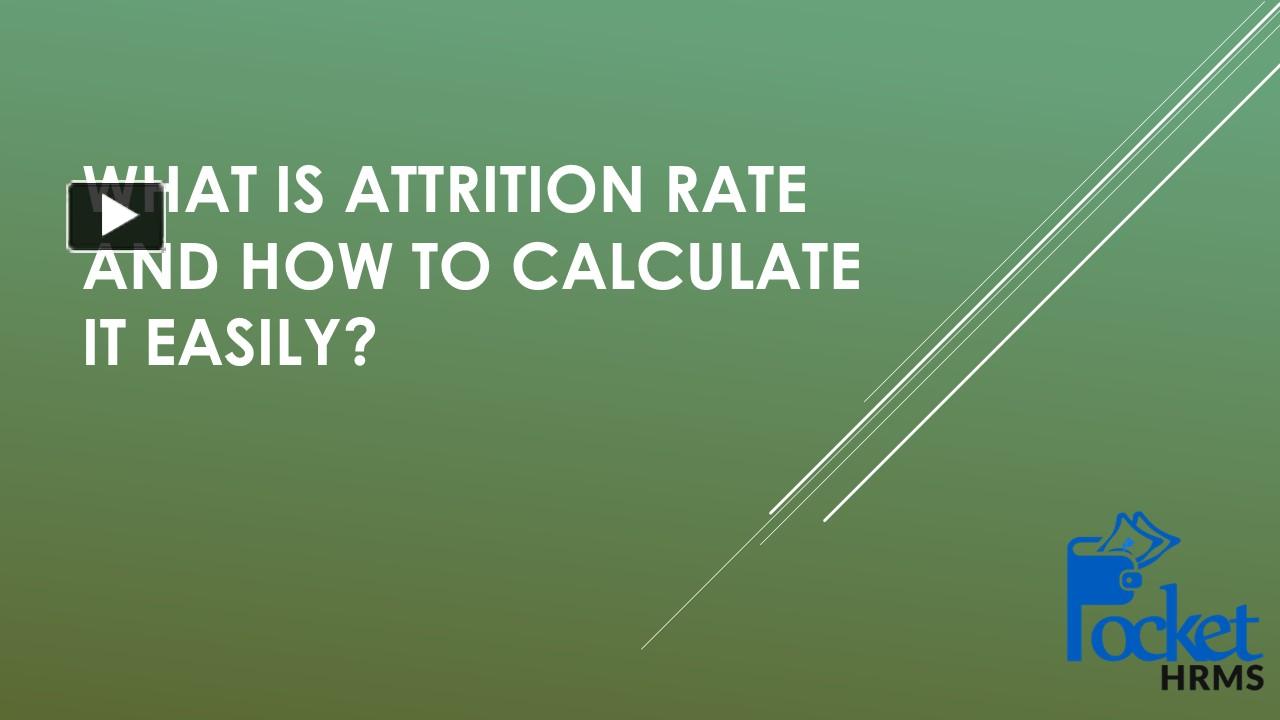 PPT What is Attrition Rate and How to Calculate it Easily PowerPoint