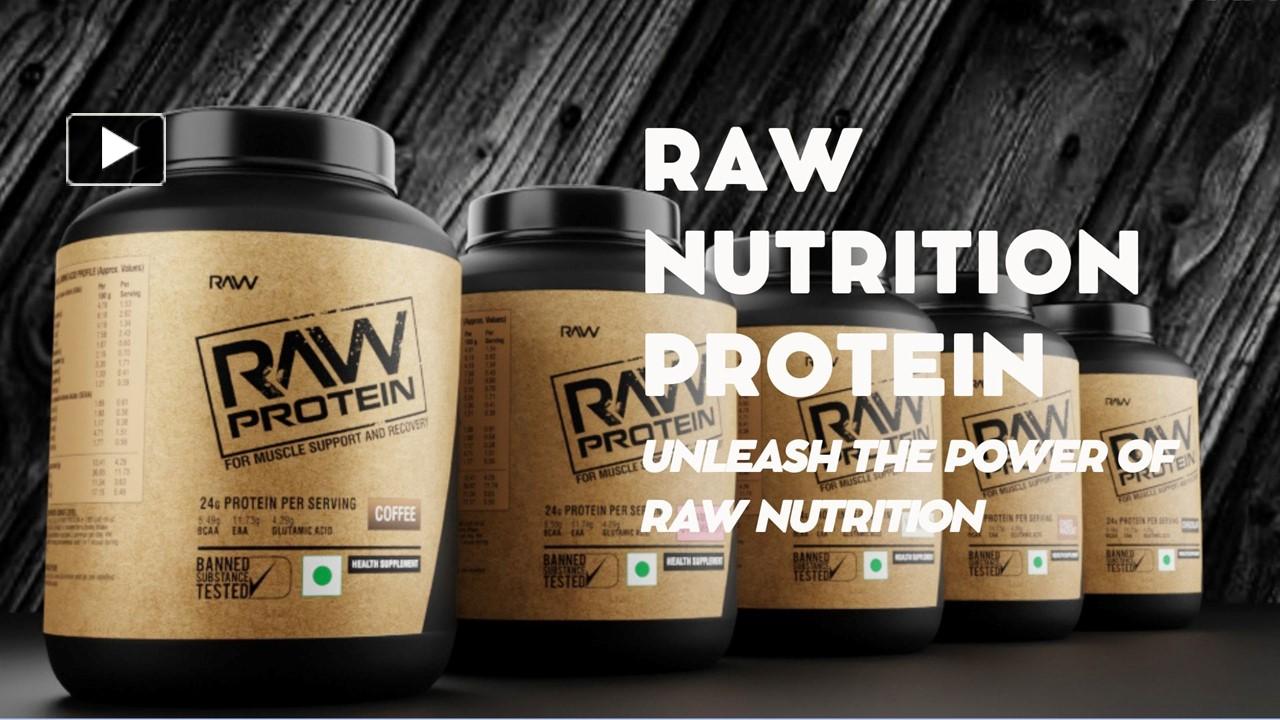 PPT Top RAW Nutrition Whey Protein Powder Online in India