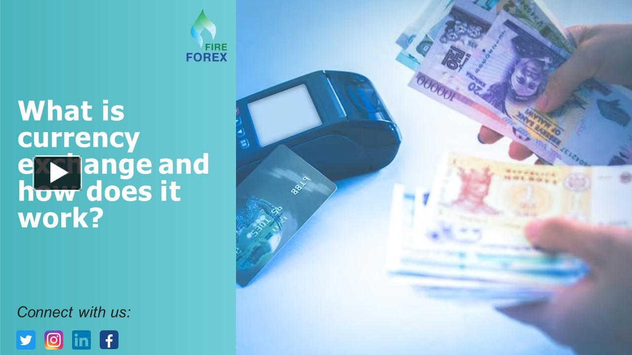 PPT What is currency exchange and how does it work? PowerPoint
