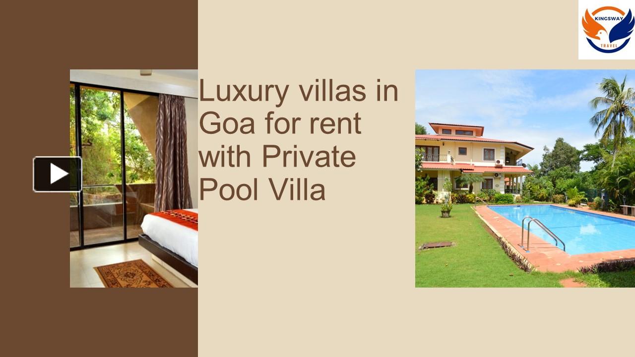 PPT Luxury villas in Goa for rent with Private Pool Villa PowerPoint