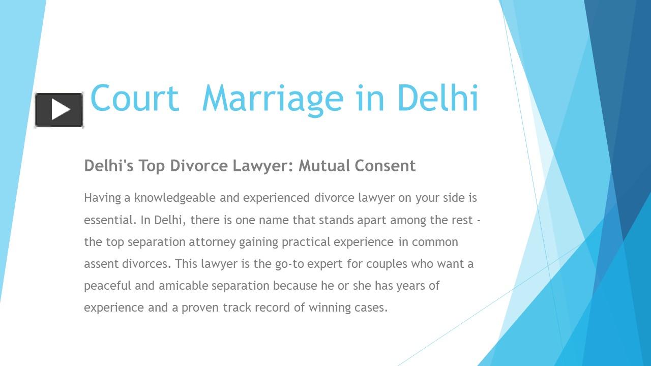 PPT Delhi's Top Divorce Lawyer Mutual Consent PowerPoint