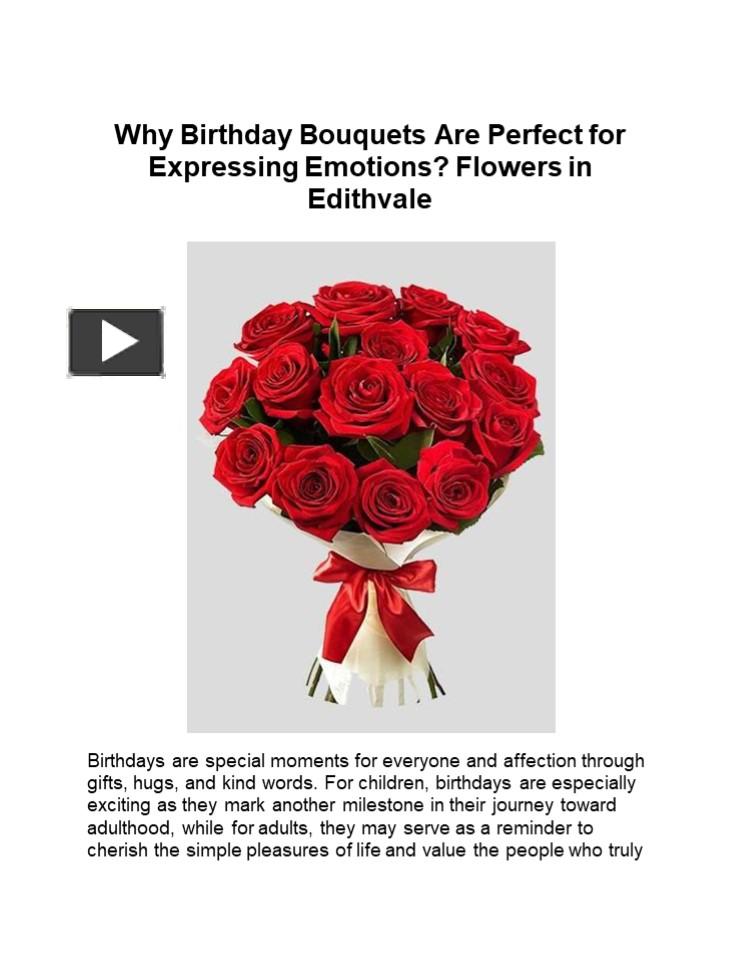 PPT Why Birthday Bouquets Are Perfect for Expressing Emotions