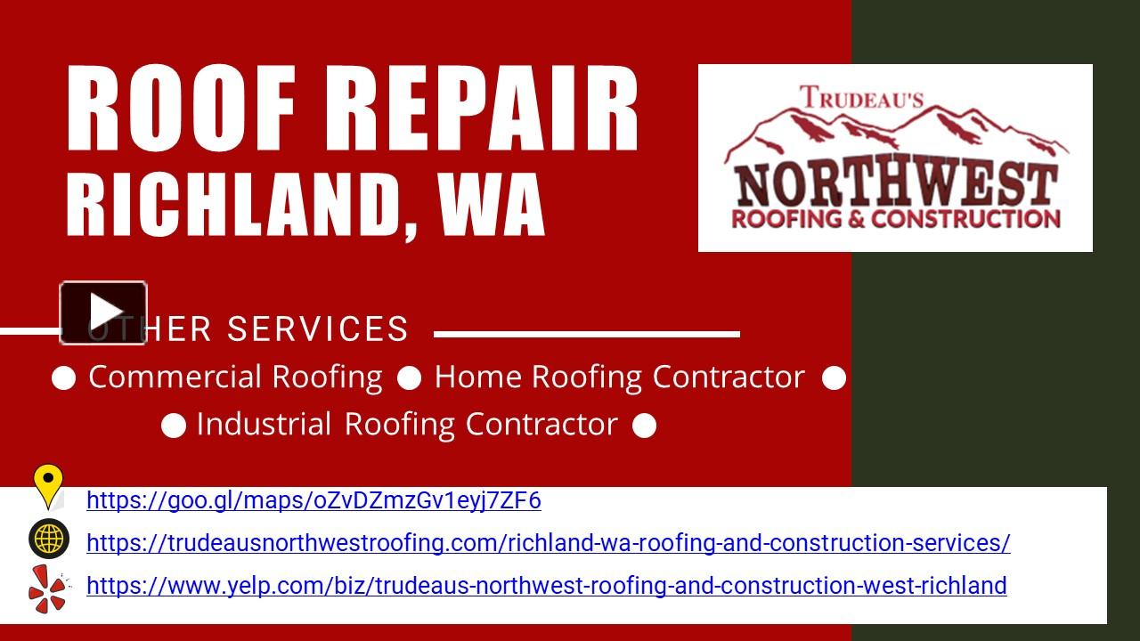 PPT Roof Repair Services Richland, WA PowerPoint presentation free