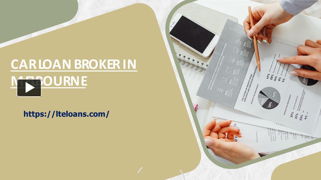 PPT Car Loan Broker in Melbourne PowerPoint presentation free to