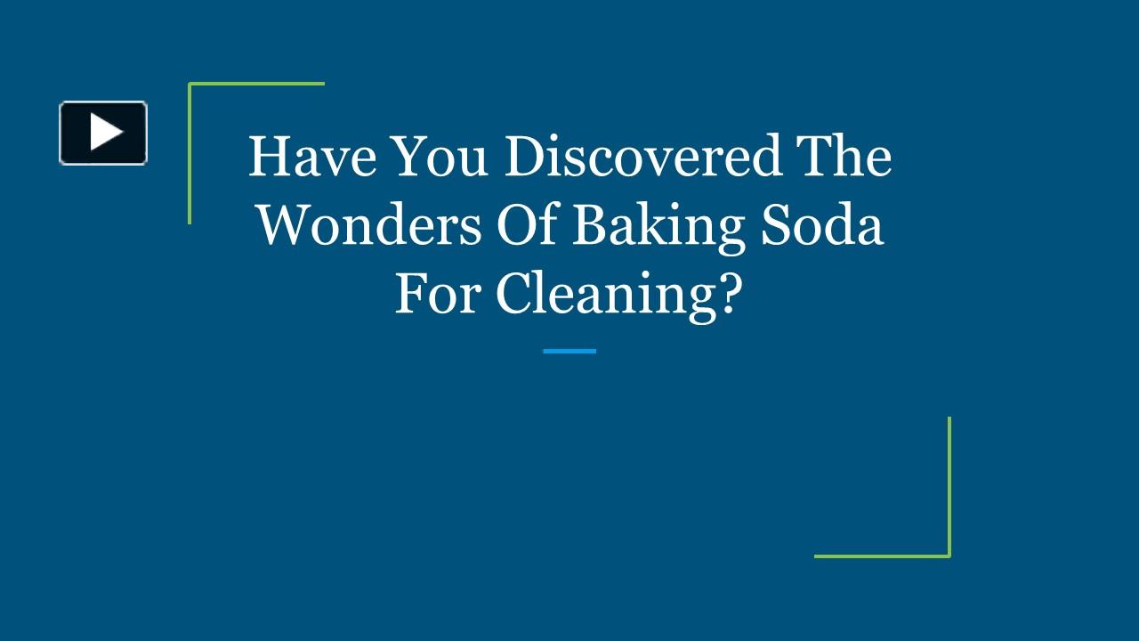 PPT Have You Discovered The Wonders Of Baking Soda For Cleaning