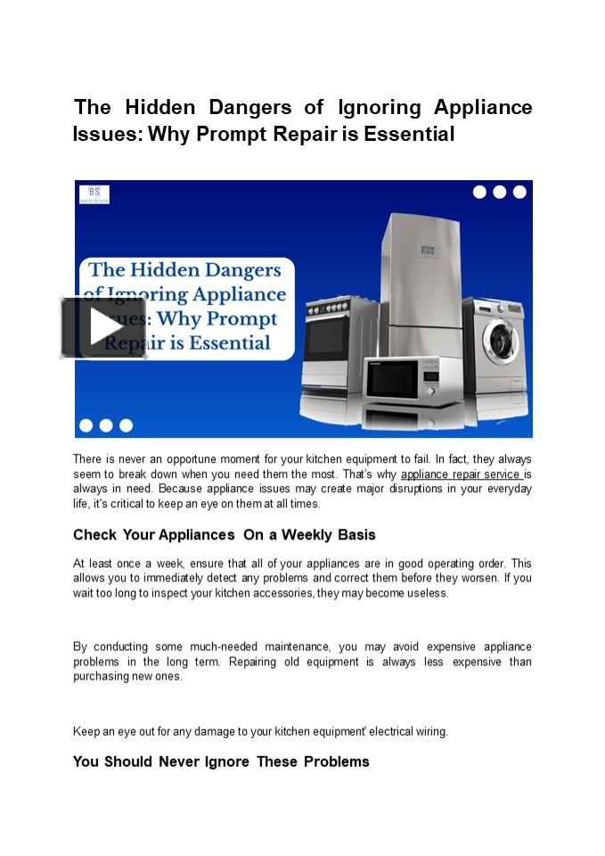 The Hidden Dangers of Ignoring Appliance Issues Why Prompt Repair is