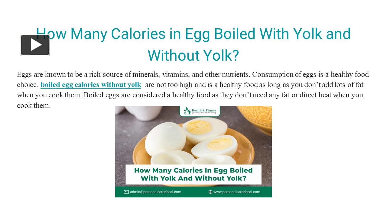 PPT boiled egg calories without yolk PowerPoint presentation free to download id 974d98YmZmM
