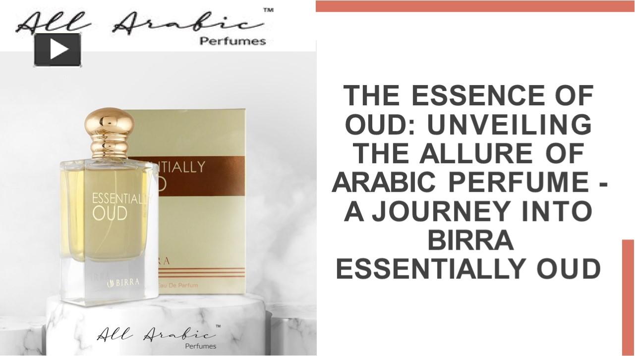 PPT Birra Essentially Oud All Arabic PowerPoint presentation free