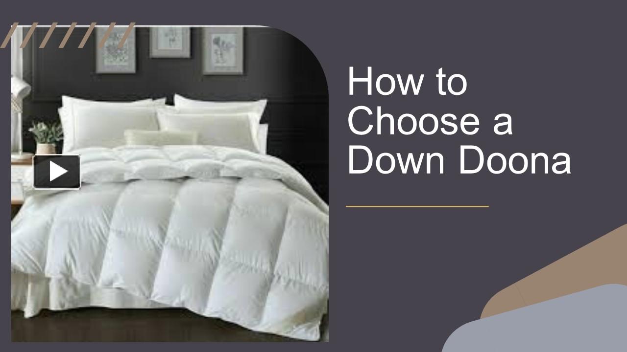 PPT How to Choose a Down Doona PowerPoint presentation free to