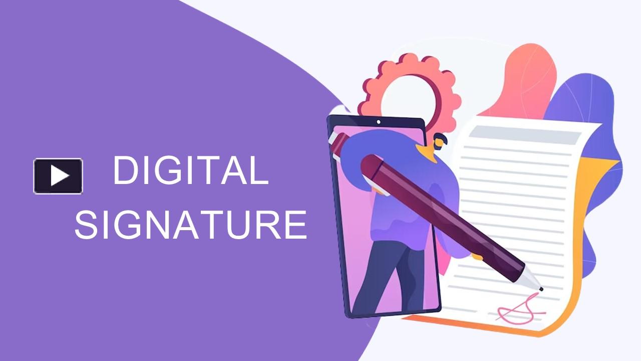 PPT Digital Signature PowerPoint presentation free to download id