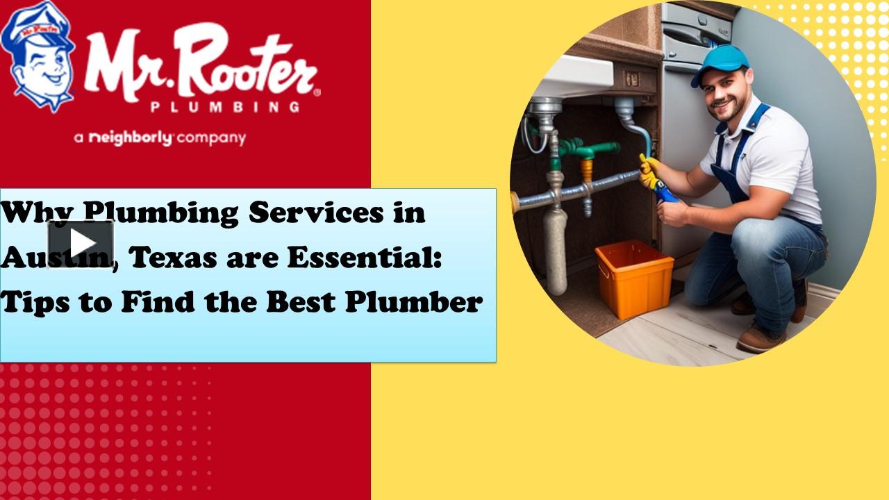 PPT Why Plumbing Services in Austin, Texas are Essential Tips to