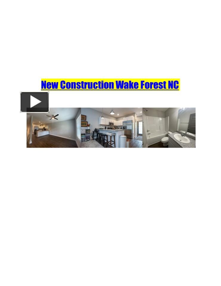 PPT New Construction Wake Forest NC PowerPoint presentation free to
