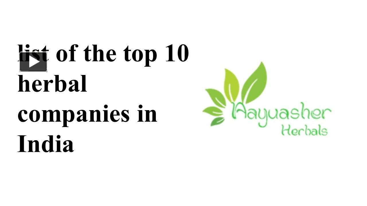 PPT list of the top 10 herbal companies in India PowerPoint