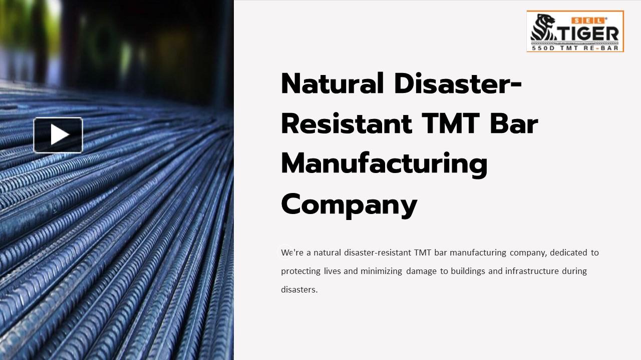 PPT Natural DisasterResistant TMT Bar Manufacturing Company