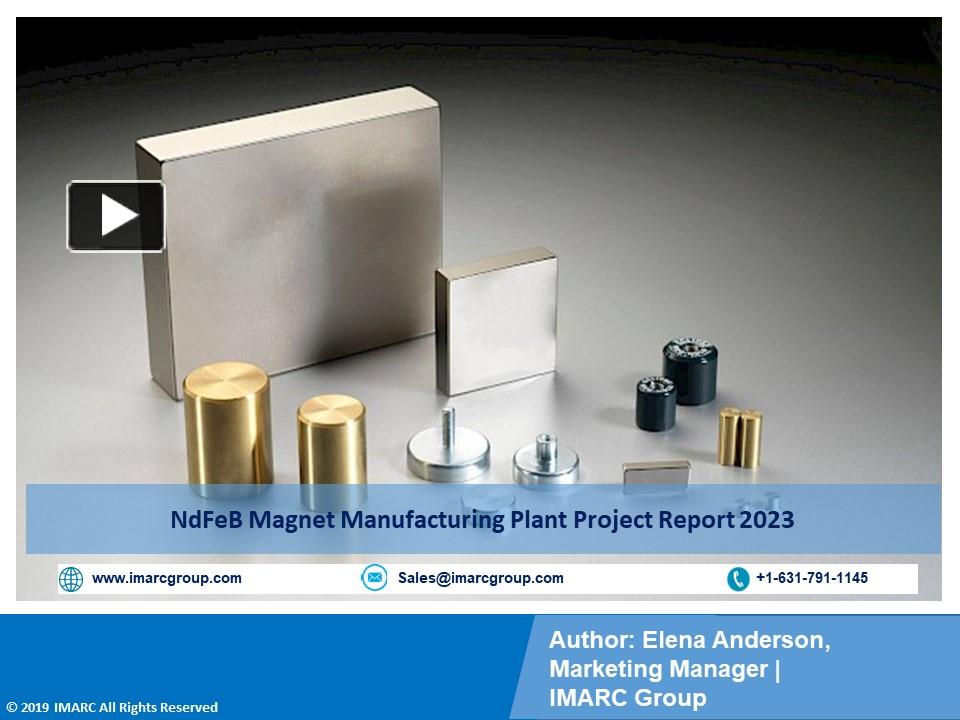 PPT NdFeB Manufacturing Plant Cost PPT Project Report 2023