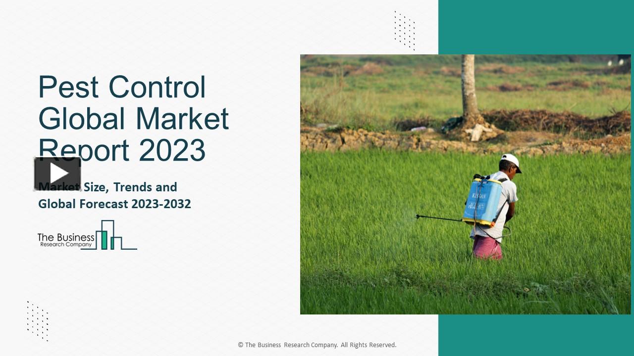 PPT Pest Control Market Share, Segments, Drivers And Forecast 2023 To