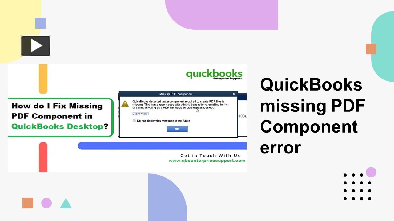 PPT Methods to Resolve QuickBooks Missing PDF Component Error
