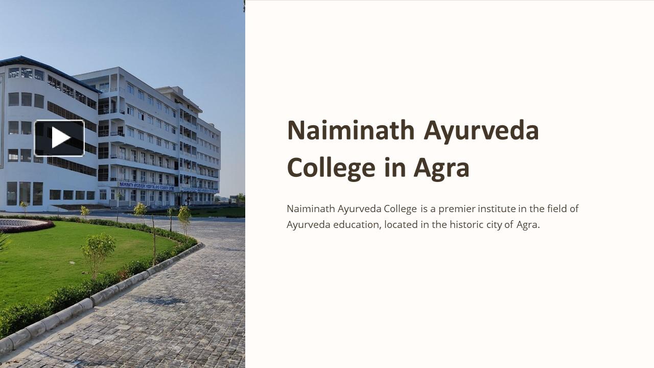 PPT Best Ayurveda College in Agra Naiminath Ayurveda (1) PowerPoint