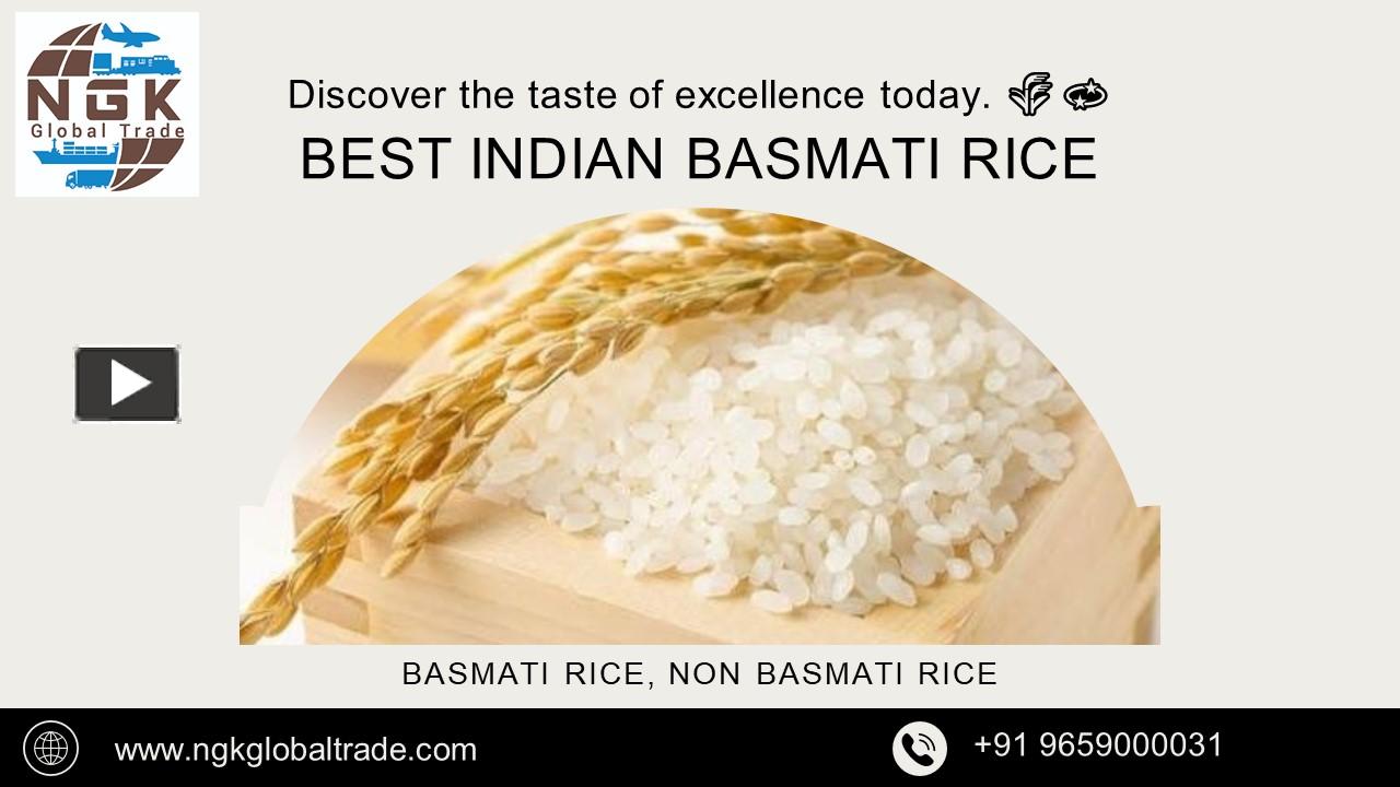 PPT BEST INDAIN BASMATI RICE PowerPoint presentation free to