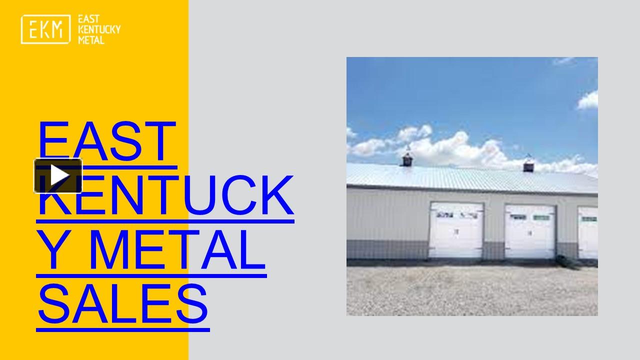 PPT East Kentucky Metal Sales Your Destination for Quality Metal