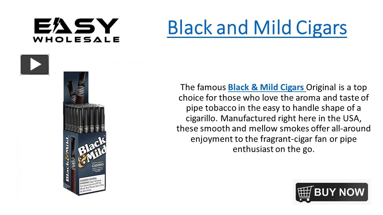 PPT Black and Mild Cigars PowerPoint presentation free to download