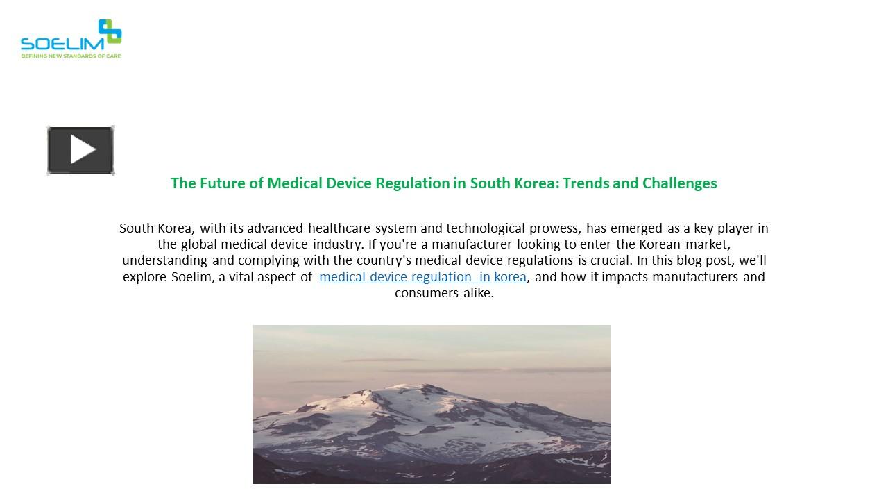 PPT The Future of Medical Device Regulation in South Korea Trends