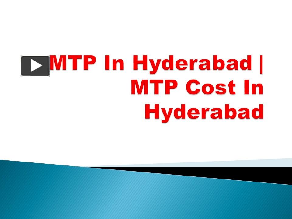 PPT MTP Cost In Hyderabad PowerPoint presentation free to download