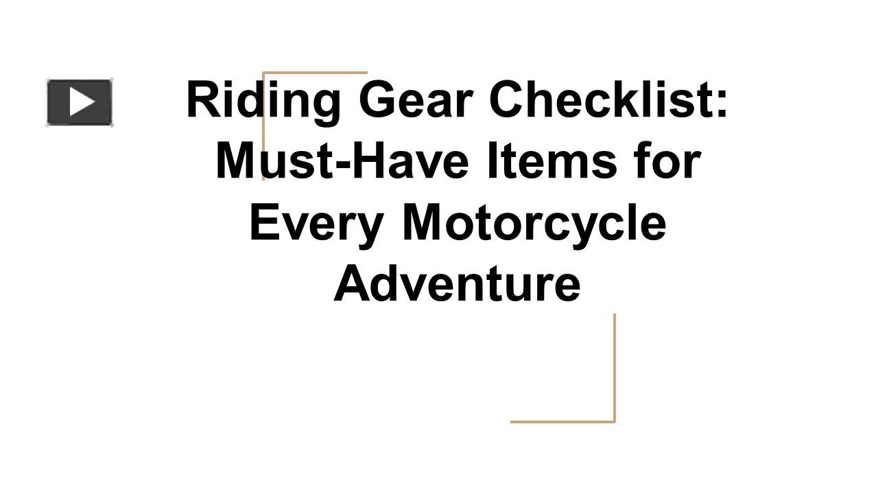 PPT Riding Gear Checklist MustHave Items for Every Motorcycle