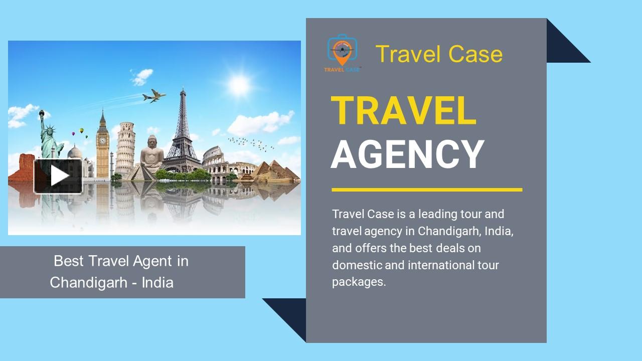 PPT Best Travel Agent in Chandigarh India PowerPoint presentation