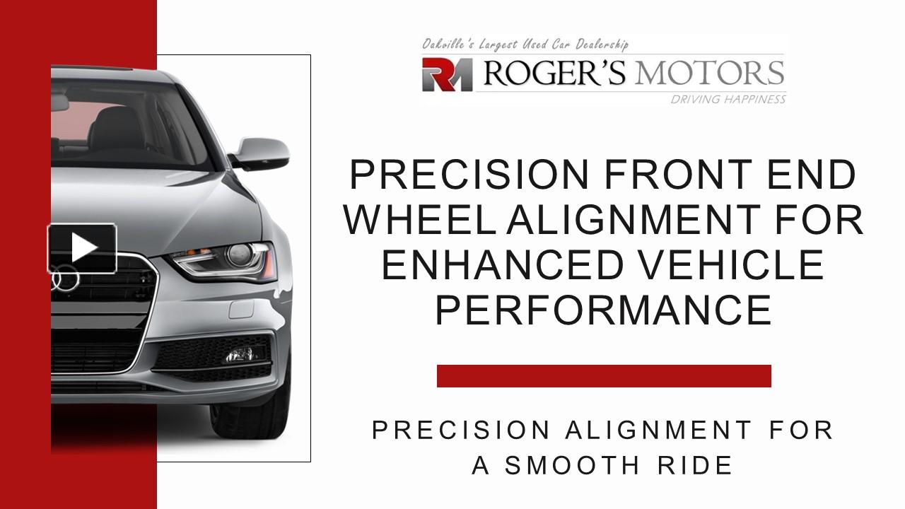 PPT Precision Front End Wheel Alignment for Enhanced Vehicle