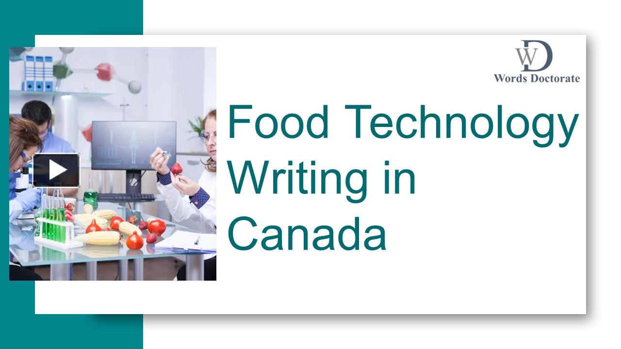 PPT Food Technology Articles Writing in Guelph PowerPoint
