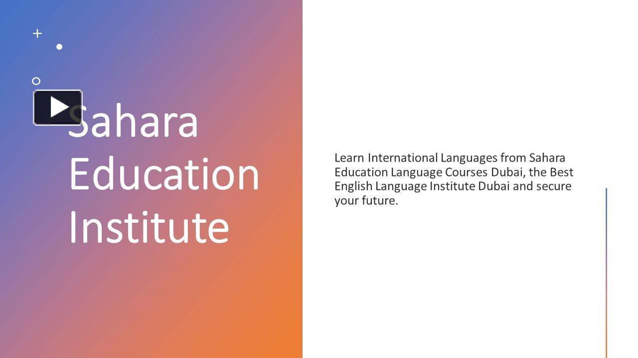 PPT Language courses in dubai PowerPoint presentation free to