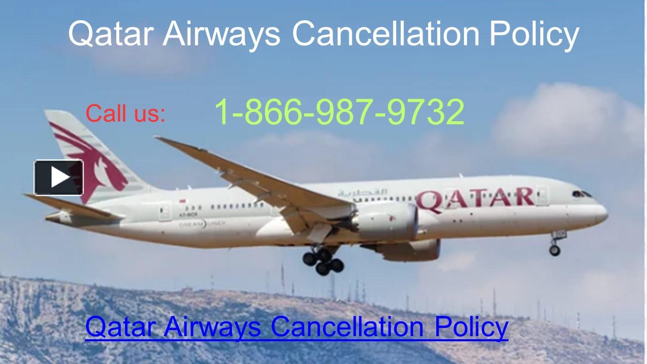 PPT Qatar Airways Cancellation Policy PowerPoint presentation free to download id 981af6