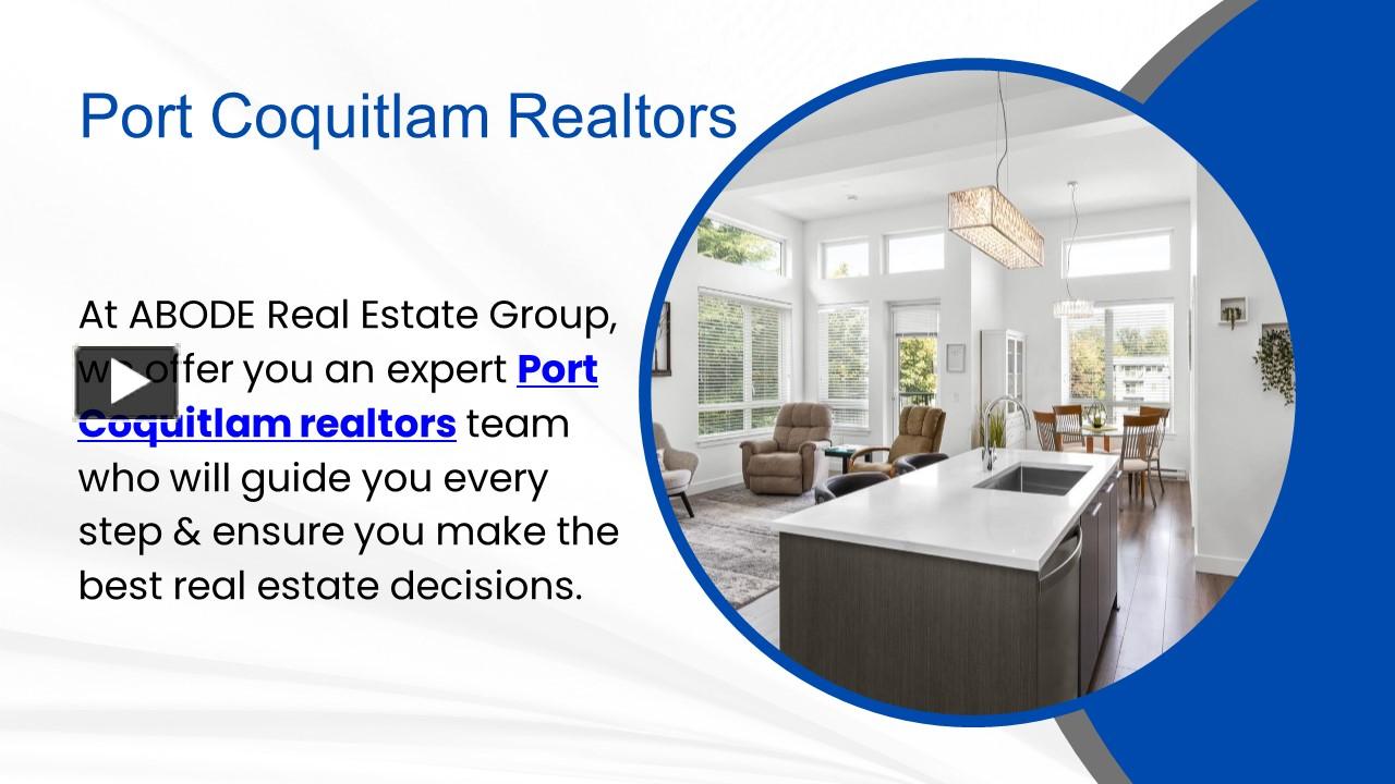 PPT Port Coquitlam Realtors PowerPoint presentation free to