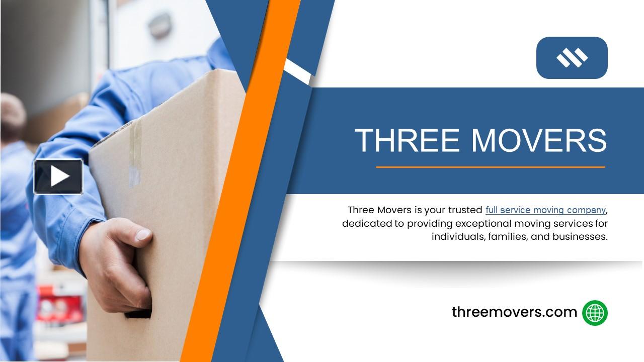 PPT Reliable Furniture Movers Near Me Three Movers PowerPoint